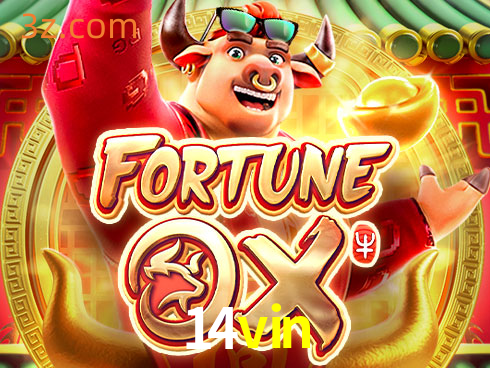 14vin Slot Fortune Ox⭐️PLATAFORMA APP Download⭐️14vin bet login